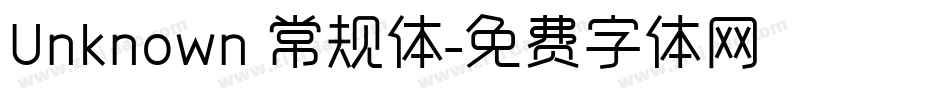 Unknown 常规体字体转换